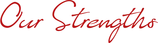 Our Strengths